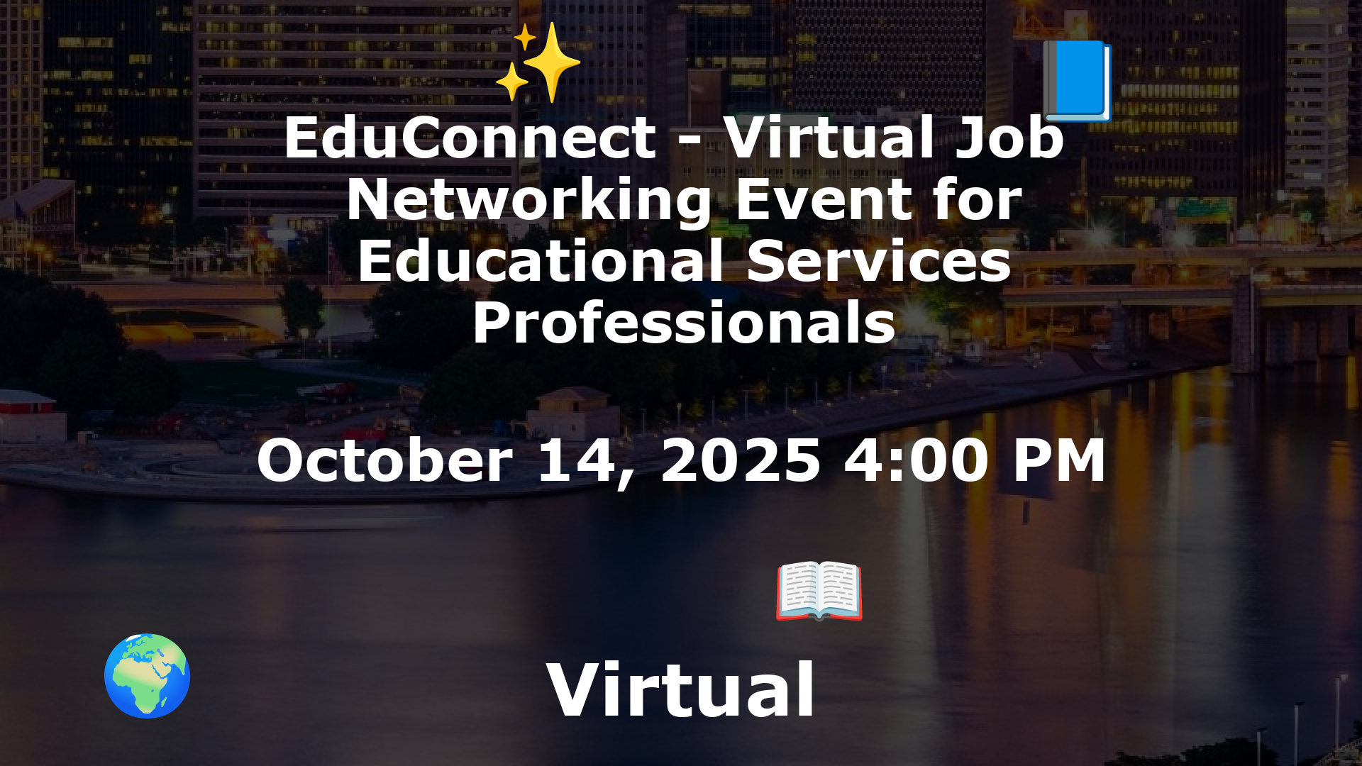 EduConnect - Virtual Job  Networking Event for Educational Services Professionals event image